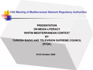 10th Meeting of Mediterranean Network Regulatory Authorities