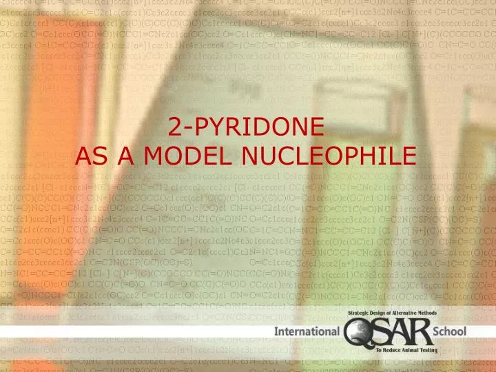 2 pyridone as a model nucleophile