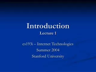 Introduction Lecture 1
