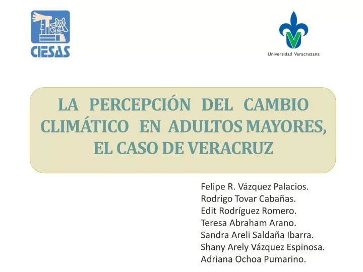 la percepci n del cambio clim tico en adultos mayores el caso de veracruz