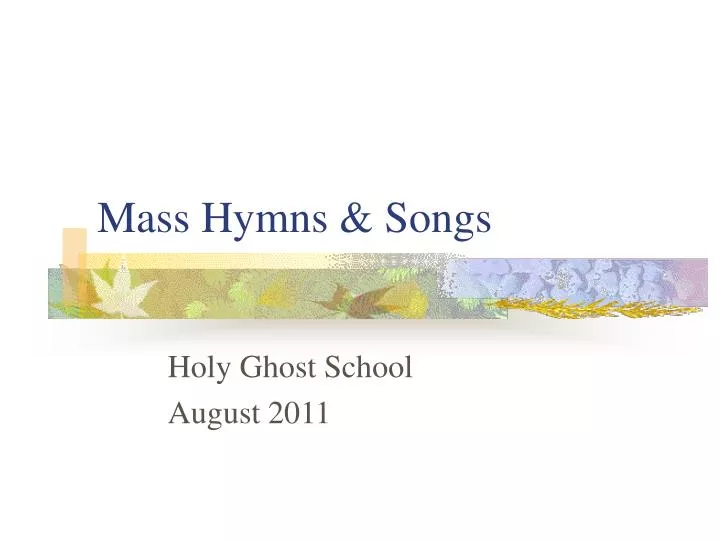 mass hymns songs
