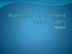 Aggression Replacement Training (ART) - slide 1