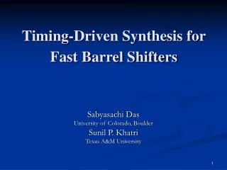 Timing-Driven Synthesis for Fast Barrel Shifters
