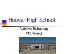 Unlocking Success: Implementing Assistive Technology at Hoover High School - slide 1