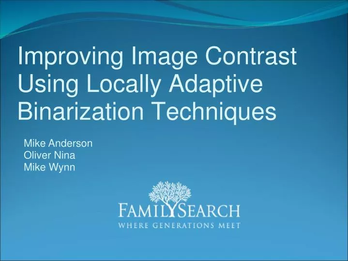 improving image contrast using locally adaptive binarization techniques