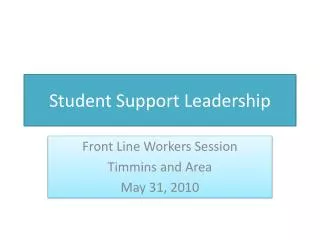 Student Support Leadership
