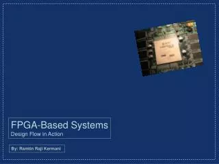 FPGA-Based Systems Design Flow in Action