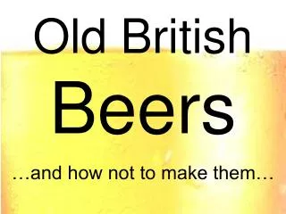 Old British Beers