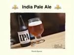 India Pale Ale - slide 1