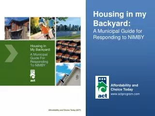 Housing in my Backyard: A Municipal Guide for Responding to NIMBY