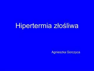 hipertermia z o liwa
