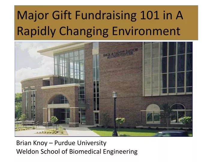 major gift fundraising 101 in a rapidly changing environment
