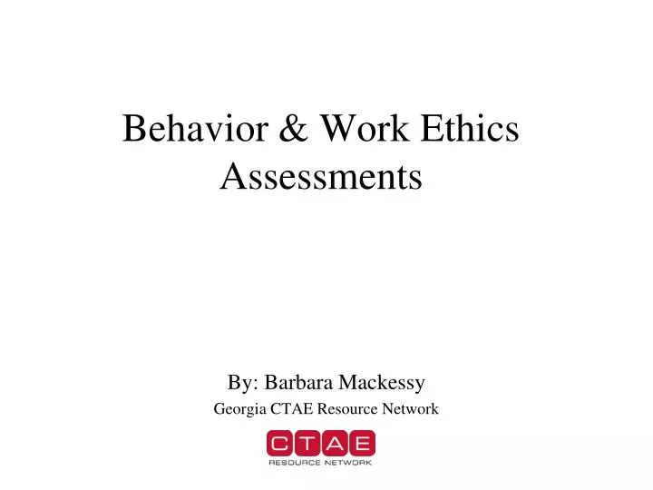 behavior work ethics assessments