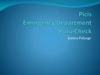Picis Emergency Department PulseCheck