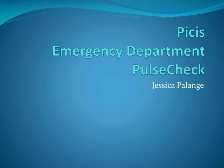 picis emergency department pulsecheck