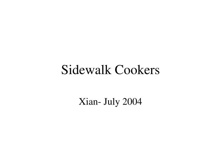 sidewalk cookers