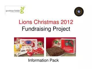 Lions Christmas 2012 Fundraising Project