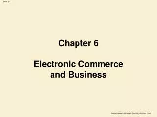 chapter 6 electronic commerce and business
