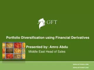 Portfolio Diversification using Financial Derivatives