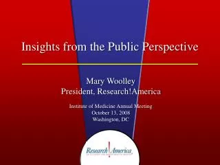 Insights from the Public Perspective