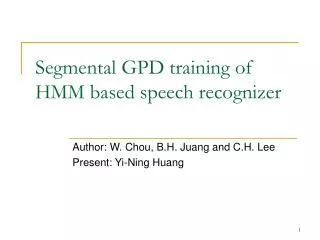 Segmental GPD training of HMM based speech recognizer