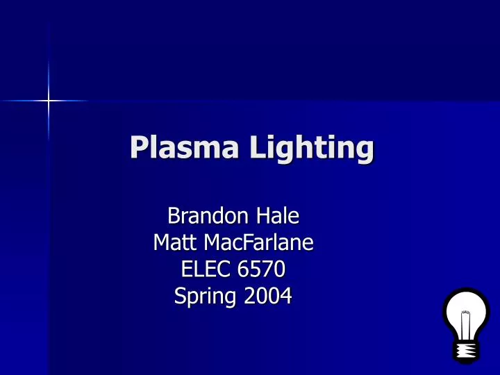 plasma lighting
