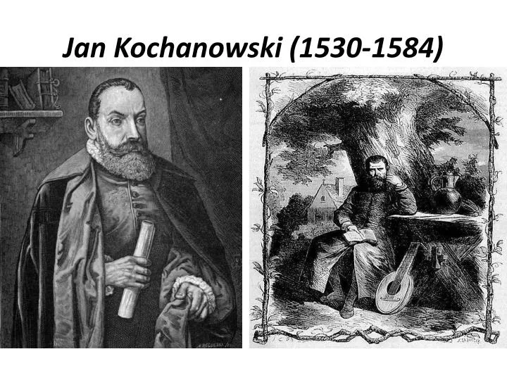 jan kochanowski 1530 1584