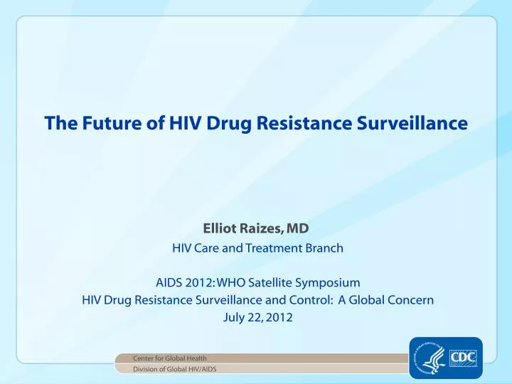 the future of hiv drug resistance surveillance