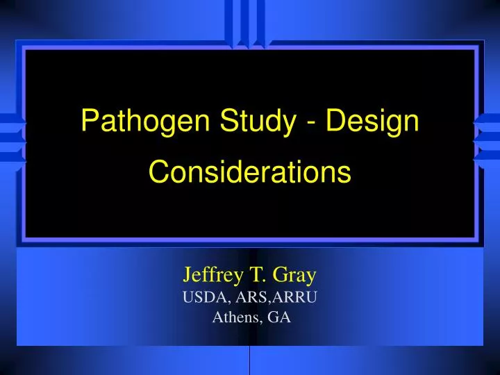 pathogen study design considerations