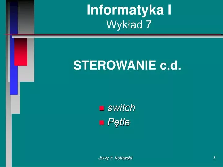 informatyka i wyk ad 7