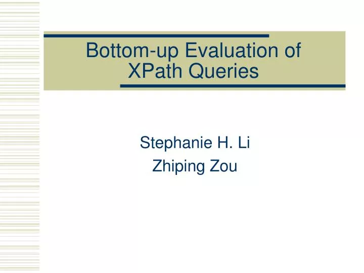 bottom up evaluation of xpath queries