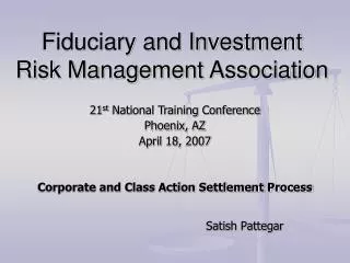 Fiduciary and Investment Risk Management Association