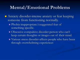 Mental/Emotional Problems