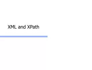 XML and XPath