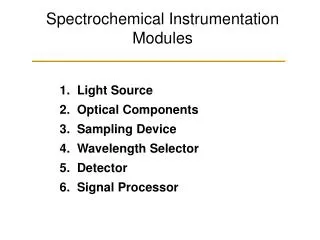 Spectrochemical Instrumentation Modules