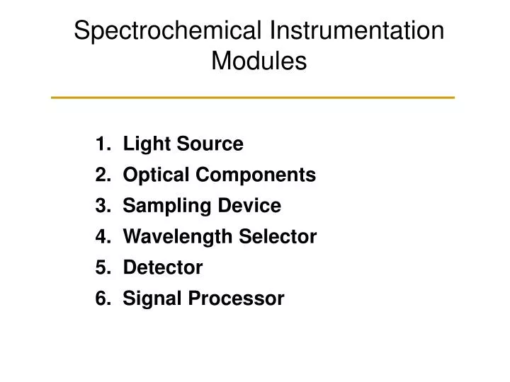 spectrochemical instrumentation modules