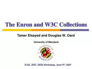 The Enron and W3C Collections