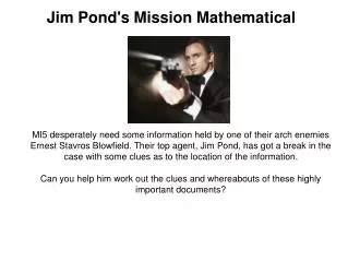 Jim Pond's Mission Mathematical