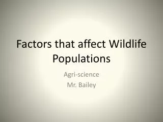 factors that affect wildlife populations