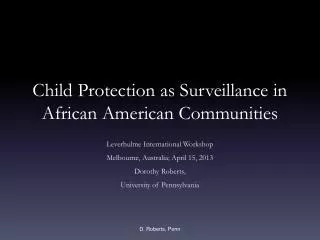 Child Protection as Surveillance in African American Communities