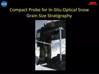 Compact Probe for In-Situ Optical Snow Grain Size Stratigraphy