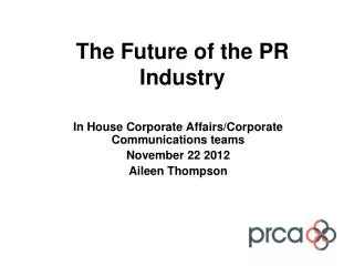 The Future of the PR Industry