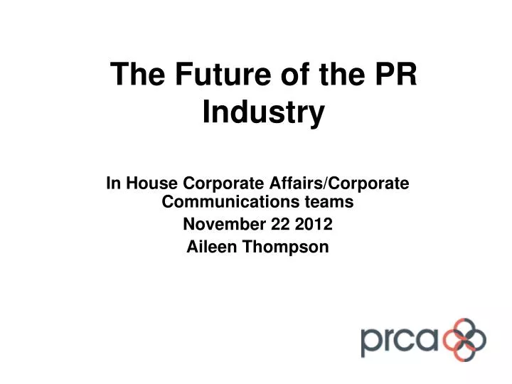 the future of the pr industry