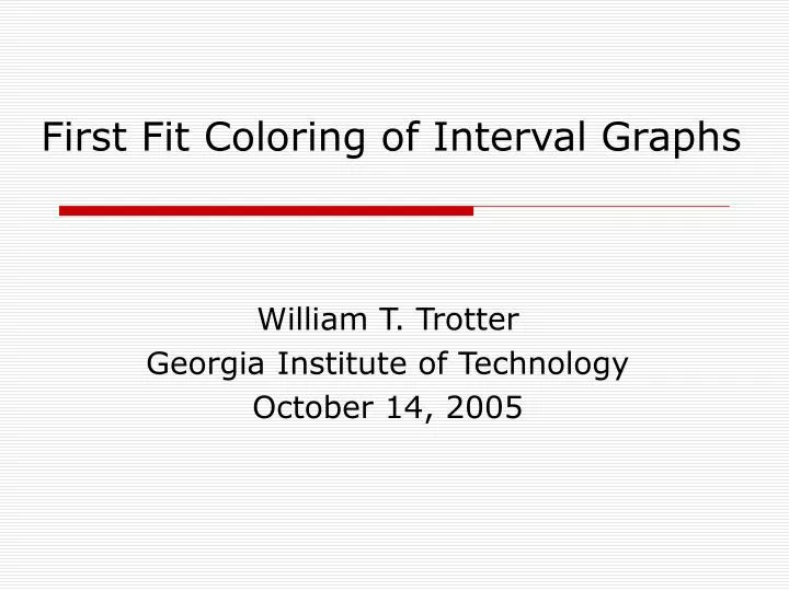 first fit coloring of interval graphs