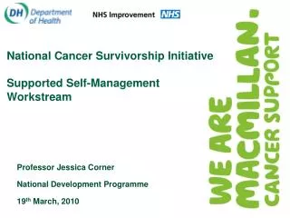 National Cancer Survivorship Initiative Supported Self-Management Workstream
