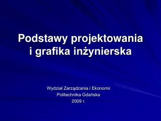 podstawy projektowania i grafika in ynierska