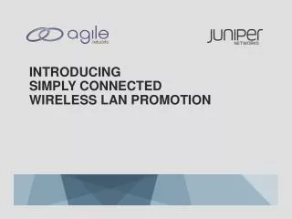 Introducing Simply Connected Wireless LAN promotion