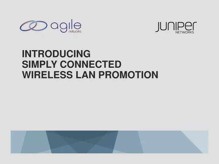 introducing simply connected wireless lan promotion