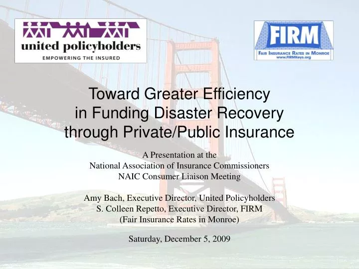 toward greater efficiency in funding disaster recovery through private public insurance