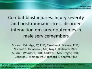 Aim Describe career performance outcomes after combat blast injury.